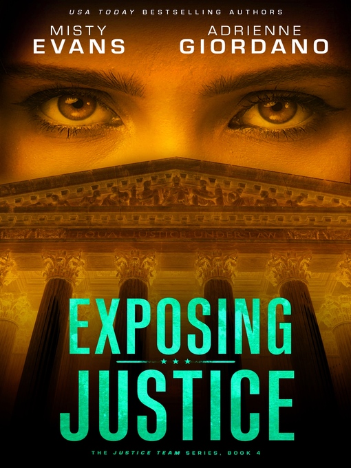 Title details for Exposing Justice by Adrienne Giordano - Available